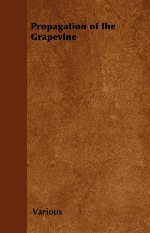 Cover image for book Propagation of the Grapevine