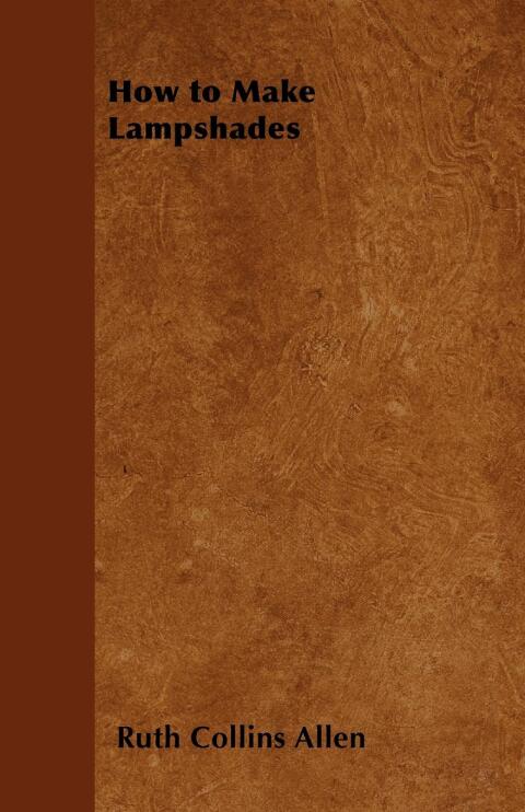 Cover image for book How to Make Lampshades
