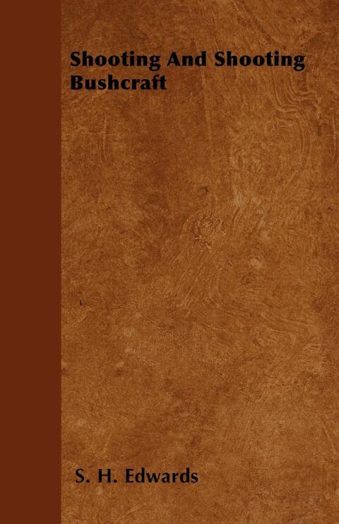 Cover image for book Shooting And Shooting Bushcraft