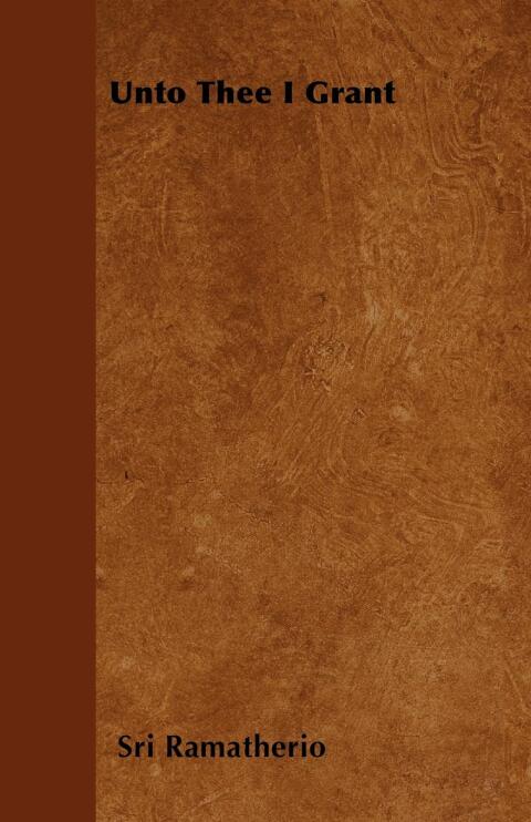Cover image for book Unto Thee I Grant
