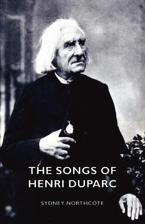 Cover image for book The Songs of Henri Duparc
