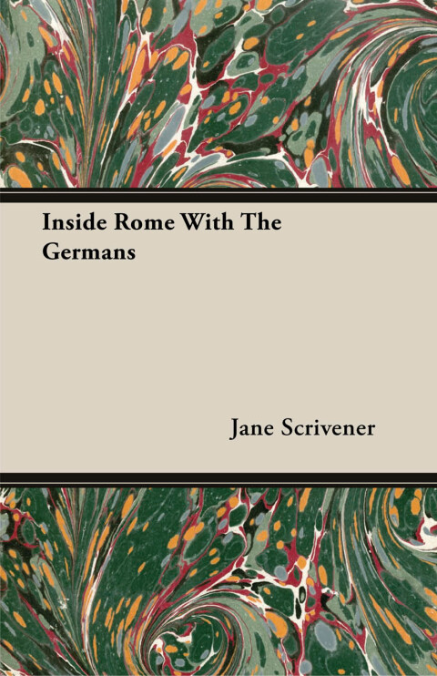 Cover image for book Inside Rome With The Germans