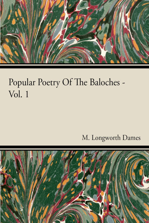Cover image for book Popular Poetry Of The Baloches - Vol 1