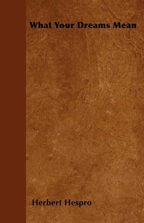Cover image for book What Your Dreams Mean