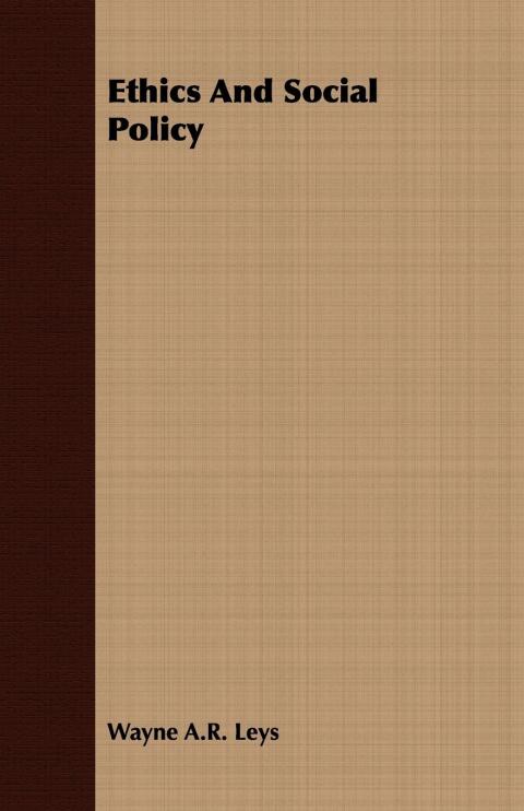 Cover image for book Ethics And Social Policy