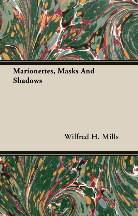 Cover image for book Marionettes, Masks and Shadows