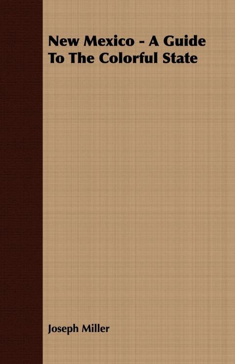 Cover image for book New Mexico - A Guide To The Colorful State