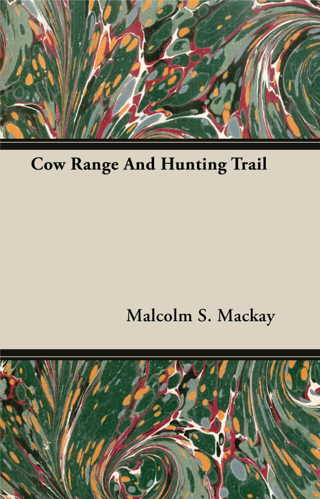 Cow Range and Hunting Trail