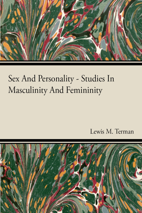 Cover image for book Sex And Personality Studies In Masculinity And Femininity