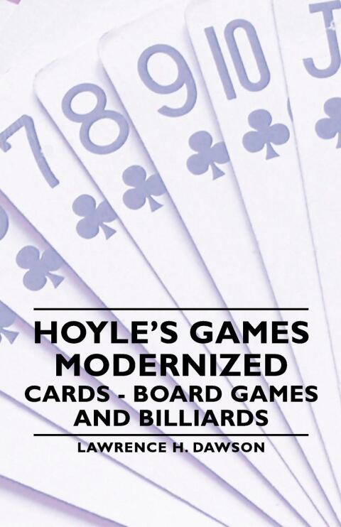 Hoyle's Games Modernized - Cards, Board Games and Billiards 