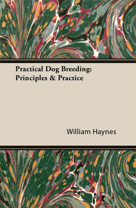 Cover image for book Practical Dog Breeding: Principles & Practice