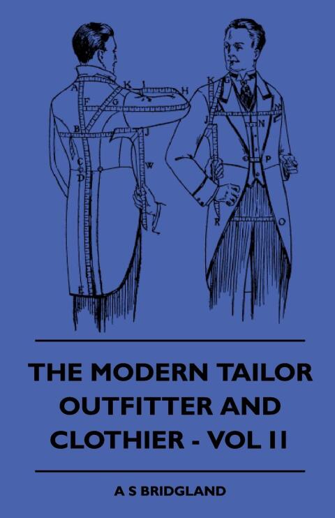Cover image for book The Modern Tailor Outfitter and Clothier - Vol II