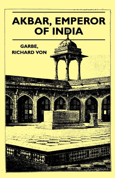 Cover image for book Akbar, Emperor of India