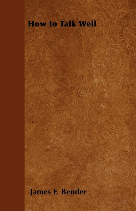 Cover image for book How to Talk Well