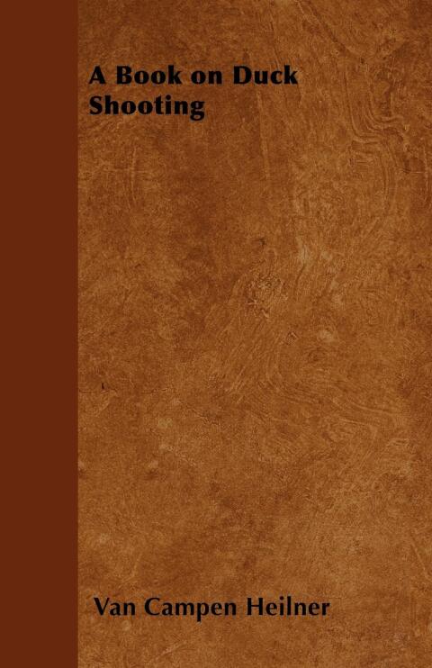 Cover image for book A Book on Duck Shooting