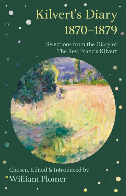 Cover image for book Kilvert's Diary 1870-1879 - Selections from the Diary of the REV. Francis Kilvert
