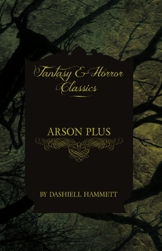 Arson Plus