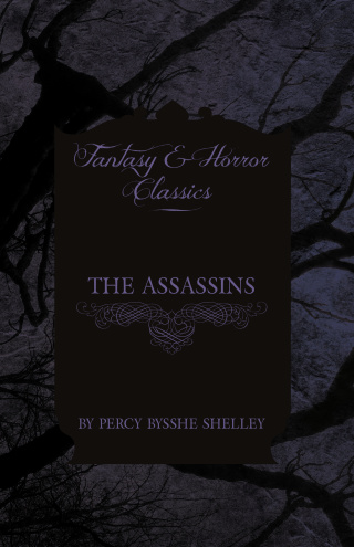 The Assassins (Fantasy and Horror Classics)