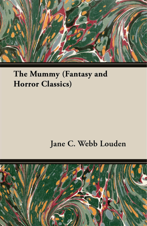Cover image for book The Mummy (Fantasy and Horror Classics)