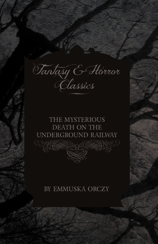 The Mysterious Death on the Underground Railway