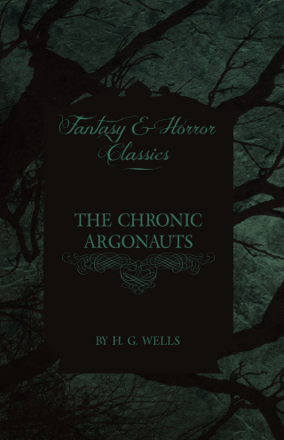The Chronic Argonauts