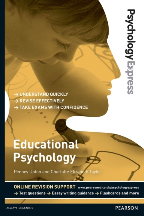 Cover image for book Psychology Express: Educational Psychology (Undergraduate Revision Guide)