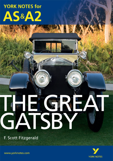 Cover image for book York Notes AS/A2: The Great Gatsby Kindle edition