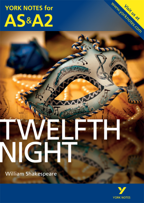 York Notes AS/A2: Twelfth Night (Kindle) - for 2026, 2027 exams 