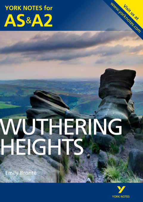 York Notes AS/A2: Wuthering Heights (Kindle) - for 2026, 2027 exams 
