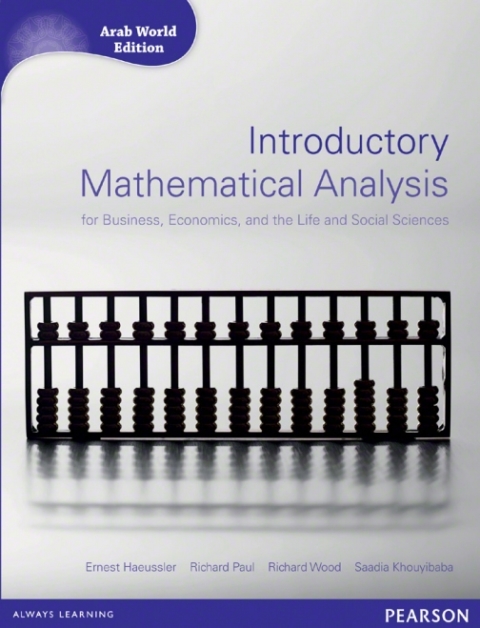 Introductory Mathematics for Business, Economics, and the Life and Social Sciences, Arab World Edition 