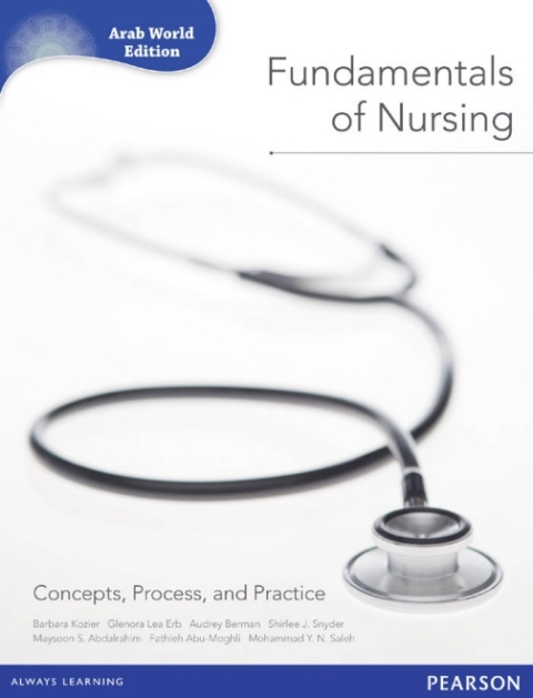 Fundamentals of Nursing, Arab World Edition 