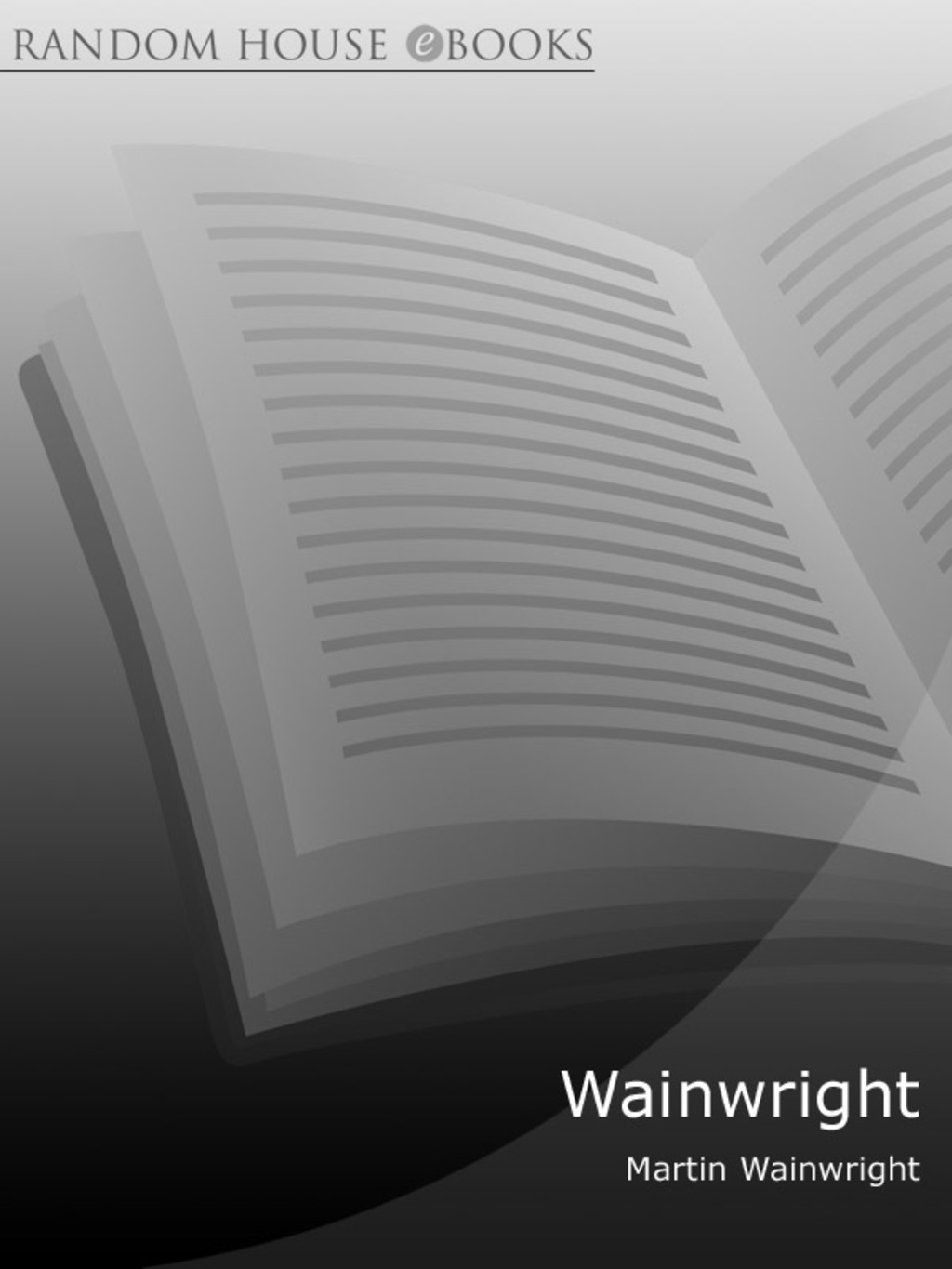 Wainwright (eBook) - Martin Wainwright