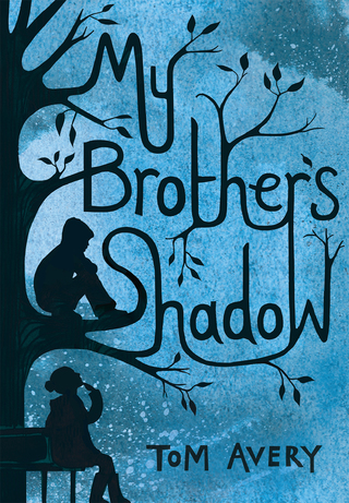 My Brother's Shadow