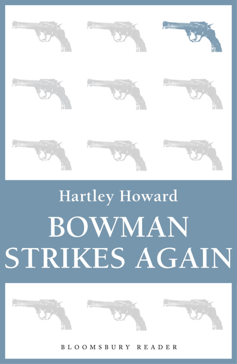 Cover image for book Bowman Strikes Again