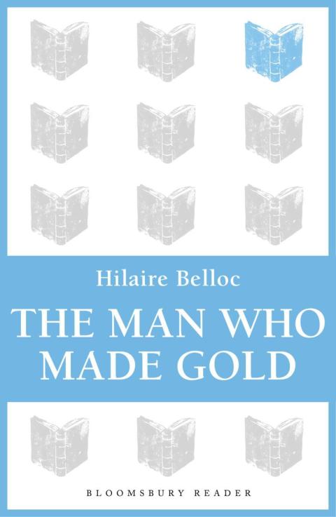 Cover image for book The Man Who Made Gold