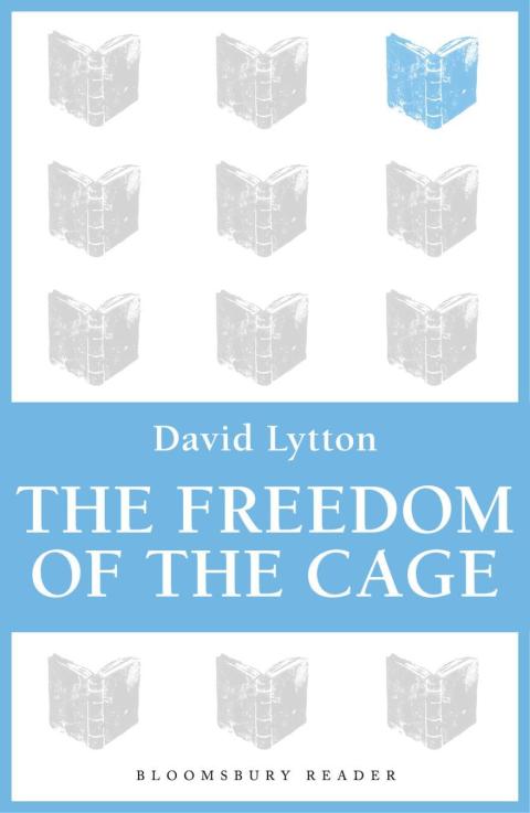 Cover image for book The Freedom of the Cage