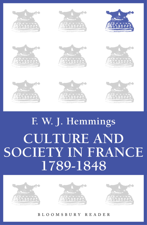 Cover image for book Culture and Society in France 1789-1848
