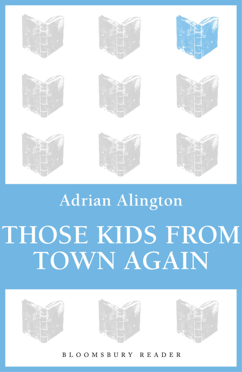 Cover image for book Those Kids From Town Again