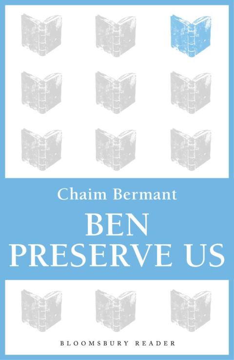 Ben Preserve Us 