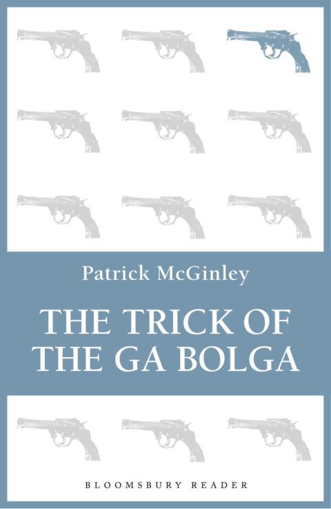 Cover image for book The Trick of the Ga Bolga