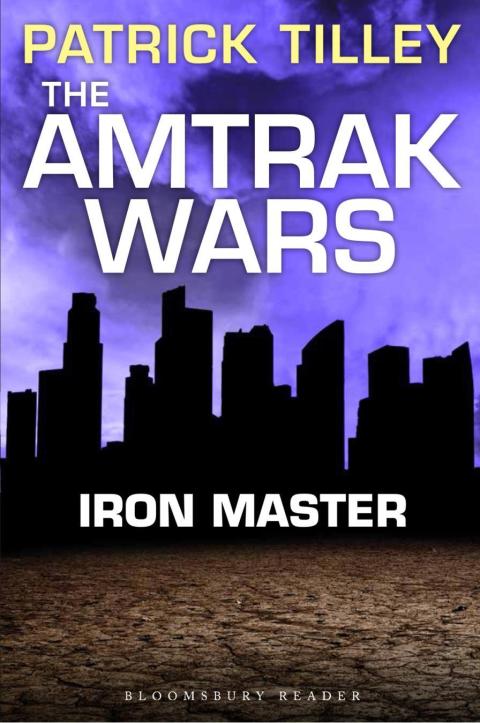 Cover image for book The Amtrak Wars: Iron Master