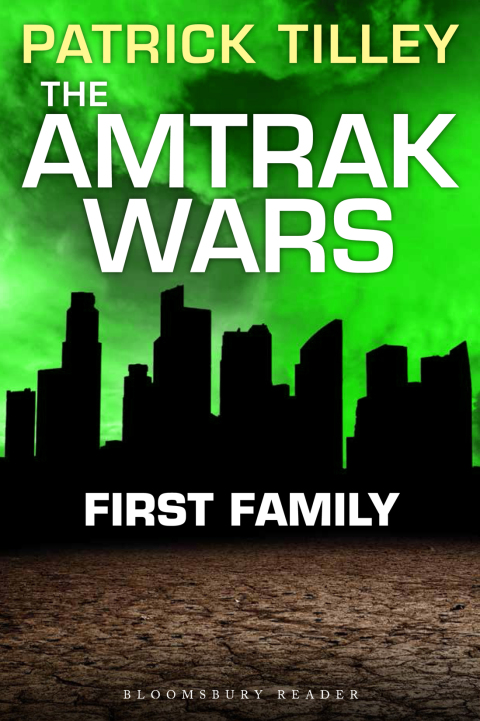 Cover image for book The Amtrak Wars: First Family