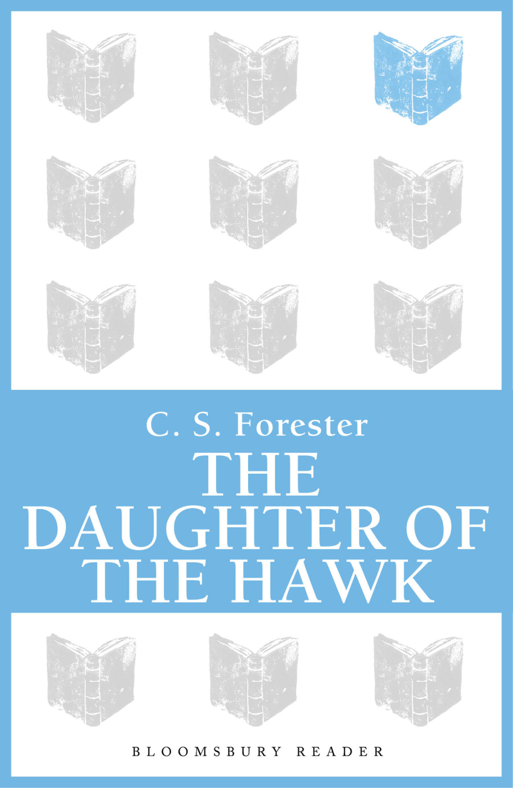 The Daughter of the Hawk C. S. Forester Author