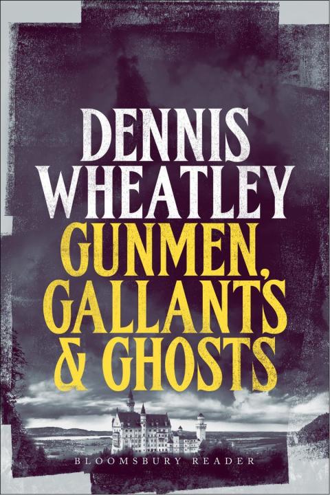 Cover image for book Gunmen, Gallants and Ghosts