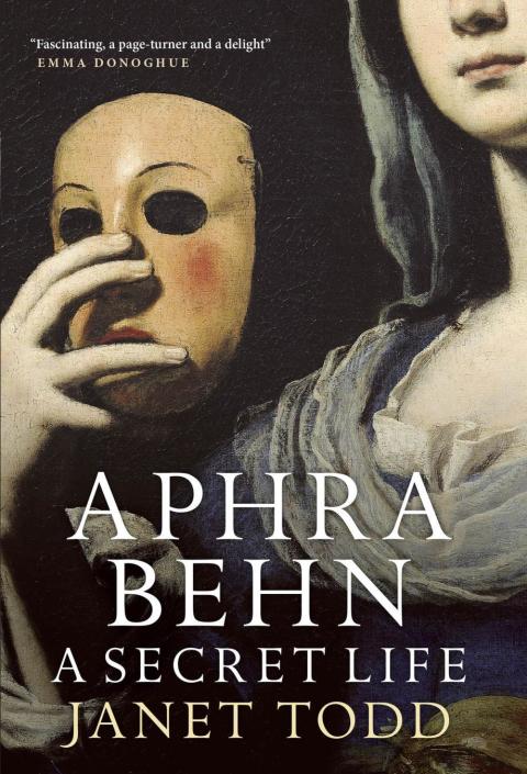 Aphra Behn: A Secret Life 