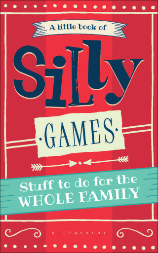 A Little Book of Silly Games