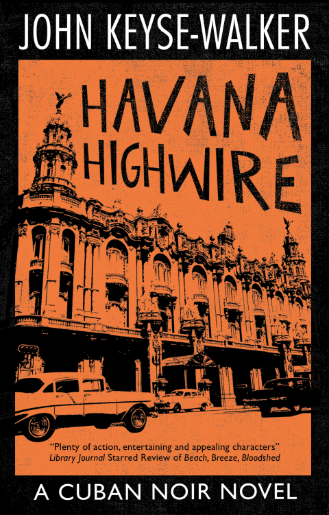 Cover image for book Havana Highwire