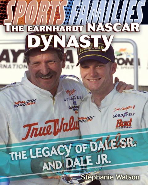 Cover image for book The Earnhardt NASCAR Dynasty