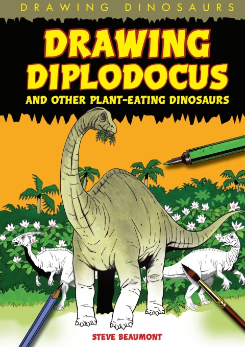 Cover image for book Drawing Diplodocus and Other Plant-Eating Dinosaurs