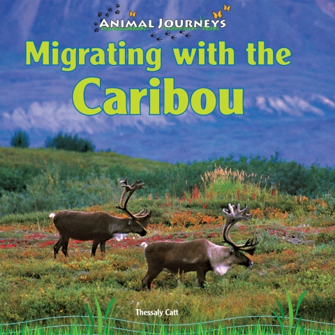 Cover image for book Migrating with the Caribou